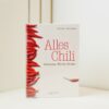 Alles Chili aus der Chili-Werkstatt